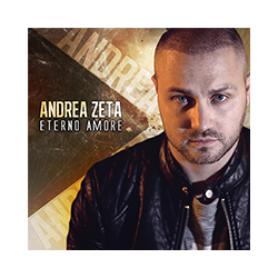 ANDREA ZETA - ETERNO AMORE