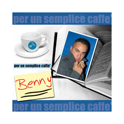 BENNY - PER UN SEMPLICE CAFFE'