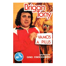 BRIGANTONY - VAMOS A PILUS