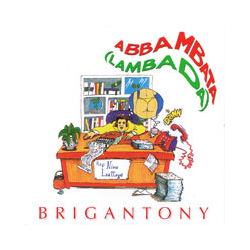 BRIGANTONY - ABBAMBATA