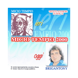 BRIGANTONY - MICIO TEMPIO...