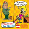 CICCINO LO BALBO - PRONTO CHI PARLA