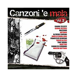 COMPILATION - CANZONI E MALA VOL. 2