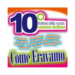 COMPILATION SICILIANE - COME ERAVAMO