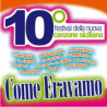 COMPILATION SICILIANE - COME ERAVAMO