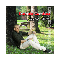 DANIELE CARDACI - DIMMELO ADESSO