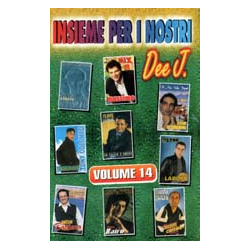 DEEJ - INSIEME PER I NOSTRI DEEJ VOL 14