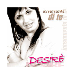 DESIRE - INNAMORATA DI TE