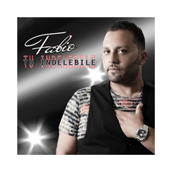 FABIO - TU INDELEBILE