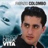 FABRIZIO COLOMBO - IL SENSO DELLA VITA