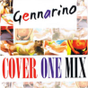 GENNARINO - COVER ONE MIX