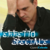 GIANNI CELESTE - EFFETTO SPECIALE