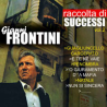 GIANNI FRONTINI - RACCOLTA DI SUCCESSI VOL. 2