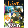 GIANNI VEZZOSI - GIANNI VEZZOSI LIVE