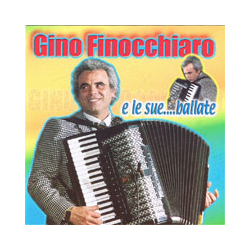 GINO FINOCCHIARO - E LE SUE BALLATE