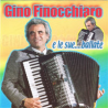 GINO FINOCCHIARO - E LE SUE BALLATE