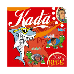 KADA' ORA SI RIDE - KADA'