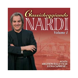 MAURO NARDI - CLASSICHEGGIANDO NARDI VOL. 1