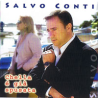 SALVO CONTI - CHELLA E' GIA' SPUSATA