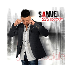 SAMUEL - SARÒ SPECIALE