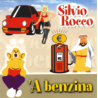 SILVIO ROCCO - 'A BENZINA