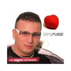 TONY RUSSI - NEL SEGNO...