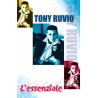 TONY RUVIO - L'ESSENZIALE