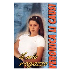 VERONICA LI CAUSI - IL MIO RAGAZZO