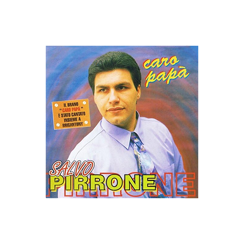 SALVO PIRRONE - CARO PAPA'