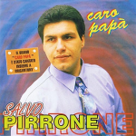 SALVO PIRRONE - CARO PAPA'