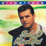 SALVO NICOLOSI - DISPETTOSA