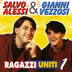 SALVO ALESSI  GIANNI VEZZOSI - RAGAZZI UNITI