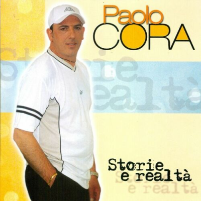 PAOLO CORA - Storie E Realtà