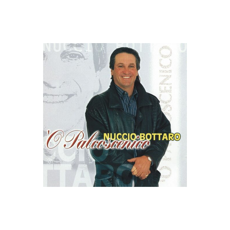 NUCCIO BOTTARO - 'O PALCOSCENICO