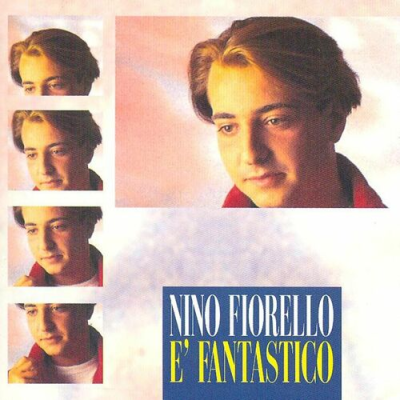 NINO FIORELLO - E' FANTASTICO