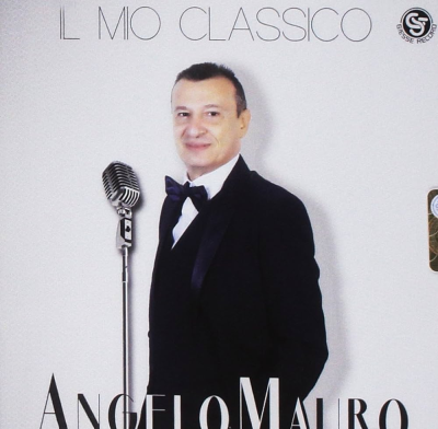 ANGELO MAURO - IL MIO CLASSICO