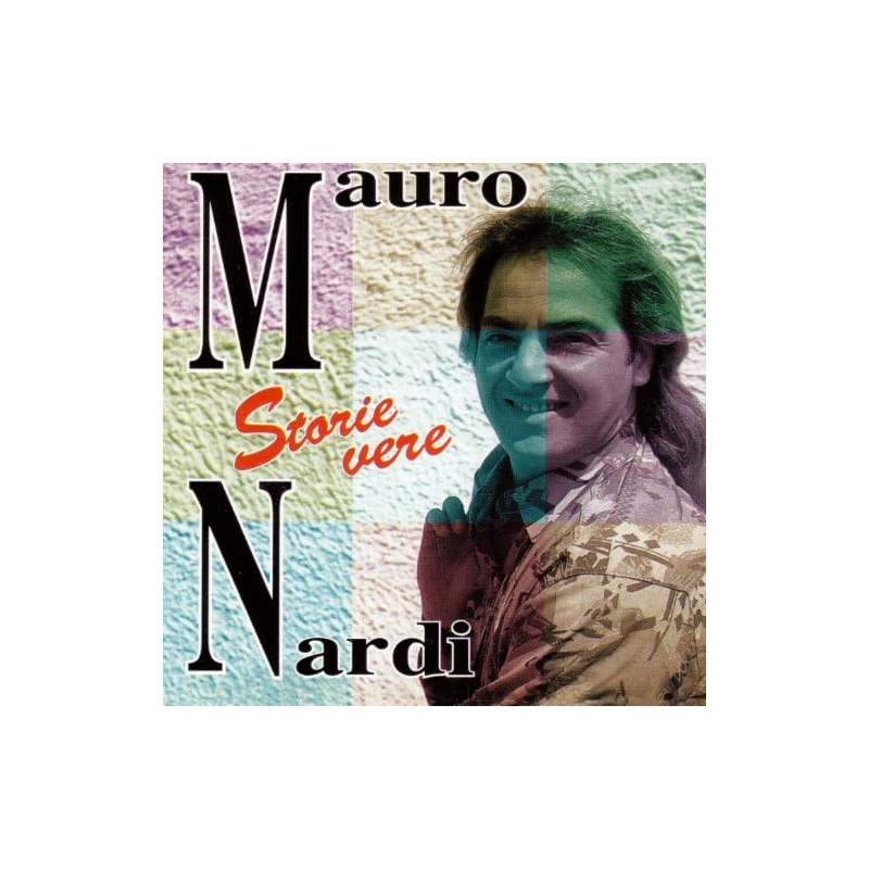 MAURO NARDI - STORIE VERE