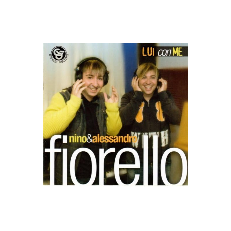 NINO & ALESSANDRO FIORELLO - LUI CON ME