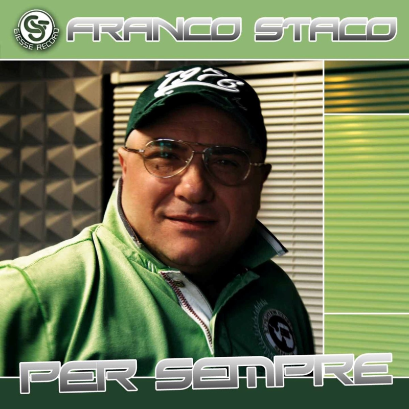 FRANCO STACO - PER SEMPRE