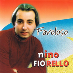 NINO FIORELLO - FAVOLOSO